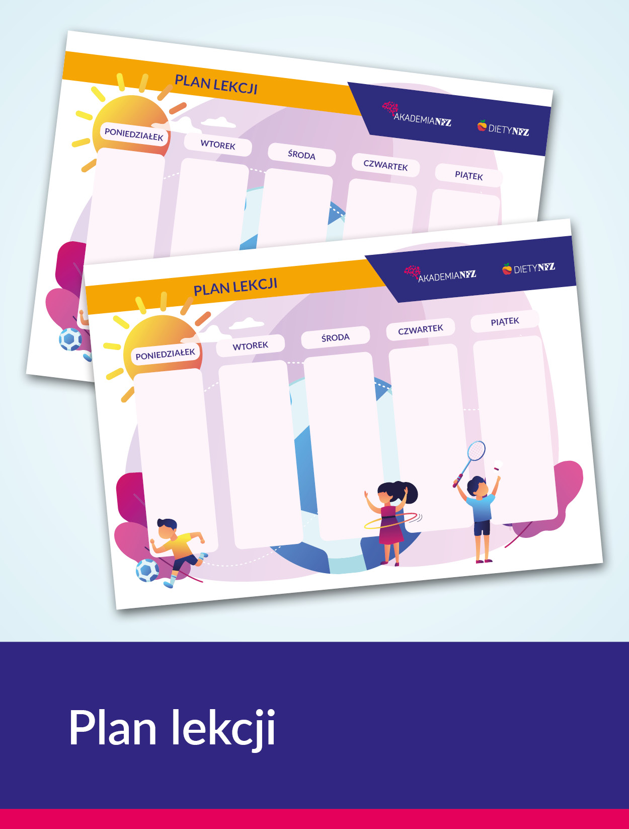 Plan lekcji – aktywność fizyczna - Akademia NFZ